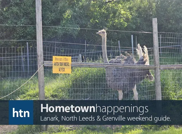 Find the top weekend events in Lanark County, North Leeds and Grenville communities with Hometown Happenings this week.